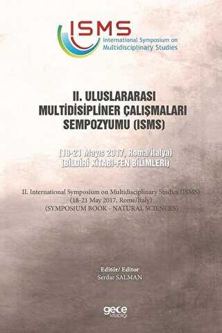 2. Uluslararası Multidisipliner Çalışmaları Sempozyumu ISMS - Fen Bilimleri