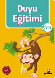 2 Yaş Duyu Eğitimi - Beyaz Panda Yayınları