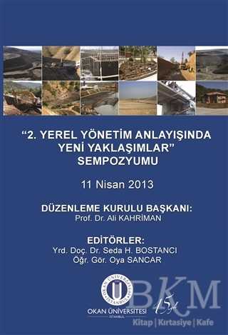 2. Yerel Yönetim Anlayışında Yeni Yaklaşımlar Sempozyumu - Okan Üniversitesi Kitapları