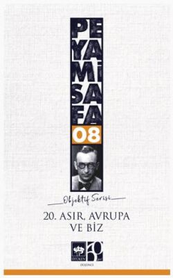 20. Asır Avrupa ve Biz - 1