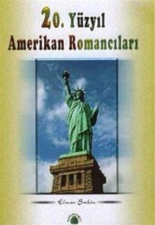20. Yüzyıl Amerikan Romancıları - Salkımsöğüt Yayınları