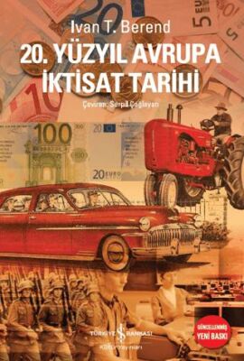 20. Yüzyıl Avrupa İktisat Tarihi - 1