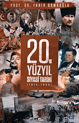 20. Yüzyıl Siyasi Tarihi 1914 - 1995 kapağı