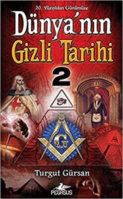 Dünya`nın Gizli Tarihi-2 kapağı