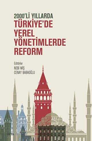 2000`li Yıllarda Türkiye`de Yerel Yönetimlerde Reform