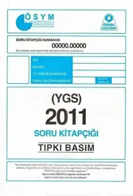 Örnek Akademi 2011 YGS ÖSYM Tıpkı Basım Soru Kitapçığı - 1