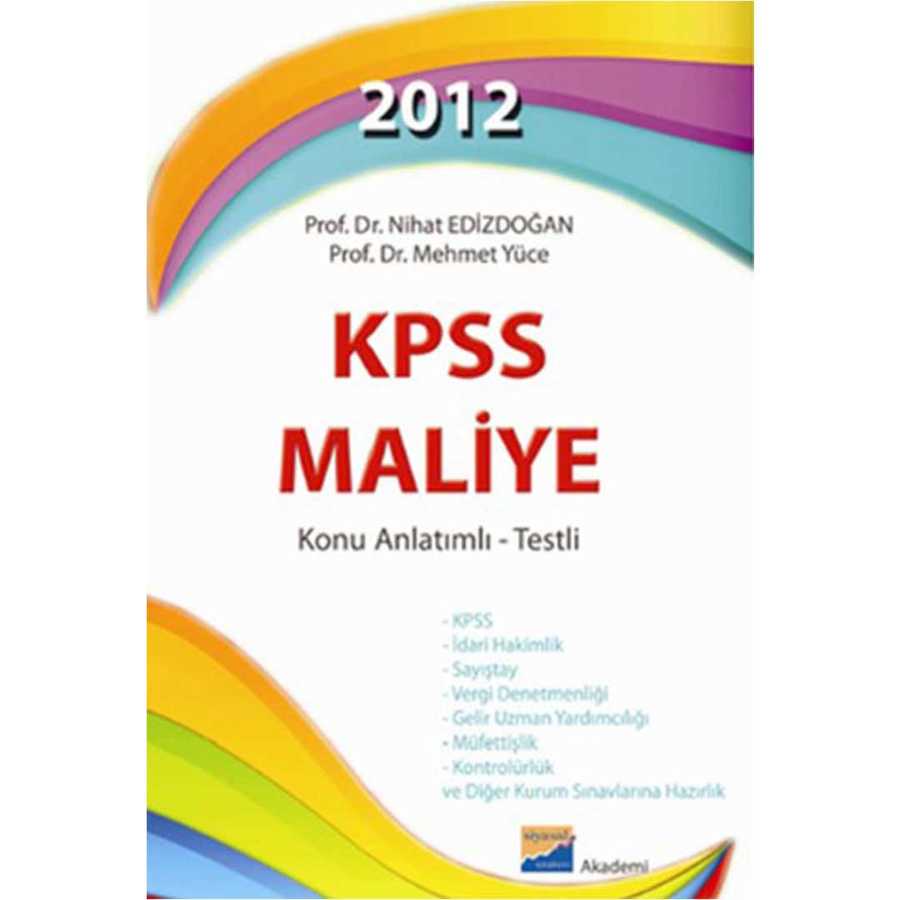 Siyasal Kitabevi - Eğitim 2012 KPSS Maliye Konu Anlatımlı - Testli