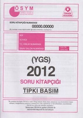 Örnek Akademi 2012 YGS ÖSYM Tıpkı Basım Soru Kitapçığı - 1