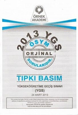 Örnek Akademi 2013 YGS ÖSYM Tıpkı Basım Soru Kitapçığı - 1