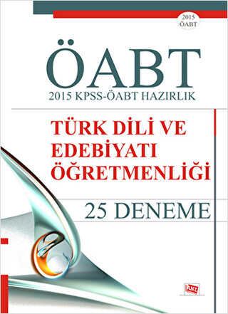 Anı Yayıncılık 2015 KPSS-ÖABT Hazırlık Türk Dili ve Edebiyatı Öğretmenliği 25 Deneme