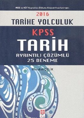 KPSS Tarih Ayrıntılı Çözümlü 25 Deneme - 1