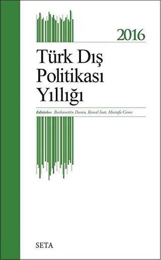 Türk Dış Politikası Yıllığı - 2016 - Seta Yayınları