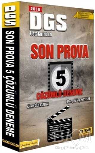 Tasarı Eğitim Yayınları 2018 DGS Öncesi Son Prova Çözümlü 5 Fasikül Deneme - Tasarı Eğitim Yayınları