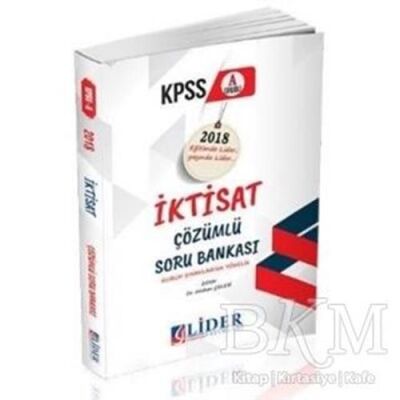 Lider Yayınları 2018 KPSS A Grubu İktisat Çözümlü Soru Bankası - 1