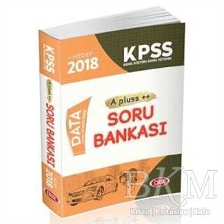 Data Yayınları 2018 KPSS Genel Yetenek Genel Kültür A Plus Soru Bankası