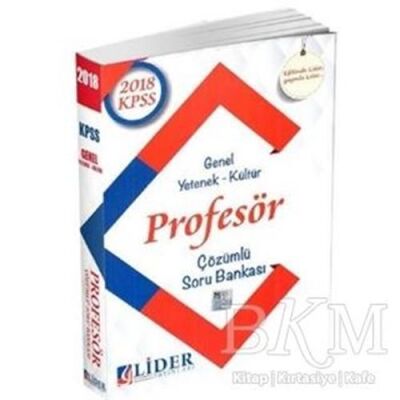Lider Yayınları 2018 KPSS Genel Yetenek Genel Kültür Profesör Çözümlü Soru Bankası - 1