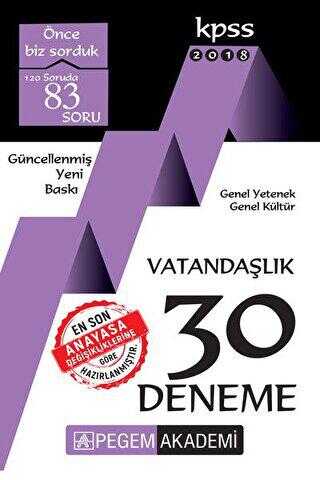 Pegem Akademi Yayıncılık 2018 KPSS Genel Yetenek - Genel Kültür Vatandaşlık 30 Deneme - Pegem Akademi Yayıncılık
