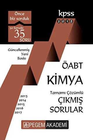Pegem Akademi Yayıncılık 2018 KPSS ÖABT Kimya Tamamı Çözümlü Çıkmış Sorular - Pegem Akademi Yayıncılık