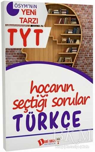 Dahi Adam Yayıncılık 2018 TYT Hocanın Seçtiği Sorular Türkçe Soru Bankası