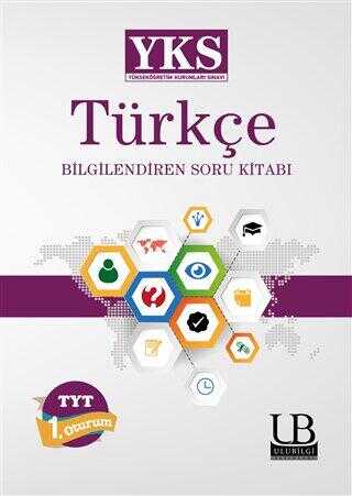 UluBilgi Yayınları 2018 YKS Türkçe Bilgilendiren Soru Kitabı