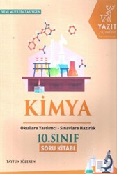 Yazıt Yayıncılık Yazıt 10. Sınıf Kimya Soru Kitabı - Yazıt Yayıncılık