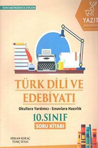 Yazıt Yayıncılık Yazıt 10. Sınıf Türk Dili ve Edebiyat Soru Kitabı