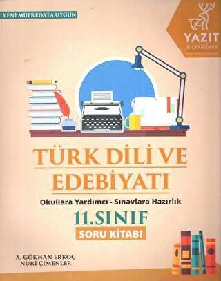 Yazıt Yayıncılık Yazıt 11. Sınıf Türk Dili ve Edebiyatı Soru Kitabı