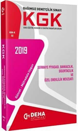 2019 Bağımsız Denetçilik Sınavı KGK - Sermaye Piyasası - Bankacılık - Sigortacılık ve Özel Emeklilik Mevzuatı