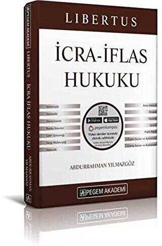 Pegem Akademi Yayıncılık 2019 KPSS A Grubu Libertus İcra-İflas Hukuku Konu Anlatımı - Pegem Akademi Yayıncılık