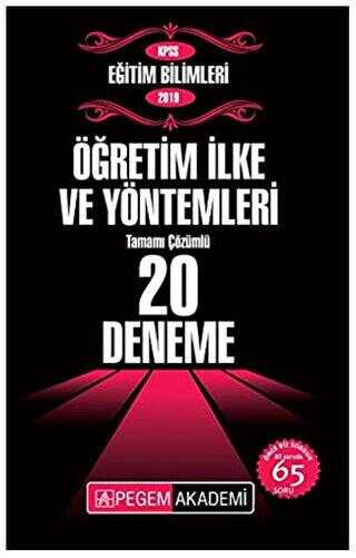2019 KPSS Eğitim Bilimleri Öğretim İlke ve Yöntemleri Tamamı Çözümlü 20 Deneme - Pegem Akademi Yayıncılık