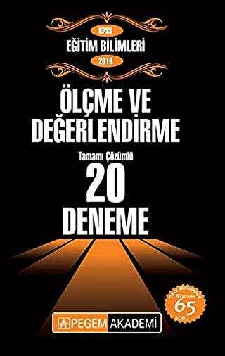 Pegem Akademi Yayıncılık 2019 KPSS Eğitim Bilimleri Ölçme ve Değerlendirme Tamamı Çözümlü 20 Deneme - Pegem Akademi Yayıncılık
