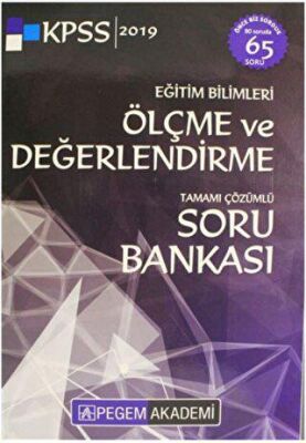 2019 KPSS Eğitim Bilimleri Ölçme ve Değerlendirme Tamamı Çözümlü Soru Bankası - 1