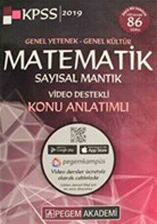 2019 KPSS Genel Yetenek Genel Kültür Matematik Video Destekli Konu Anlatım - Pegem Akademi Yayıncılık