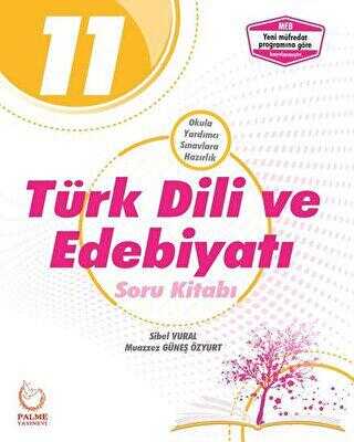 Palme Yayıncılık - Bayilik Palme 11. Sınıf Türk Dili ve Edebiyatı Soru Kitabı