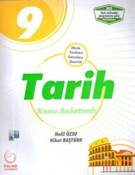Palme 9. Sınıf Tarih Konu Anlatımlı - Palme Yayınları