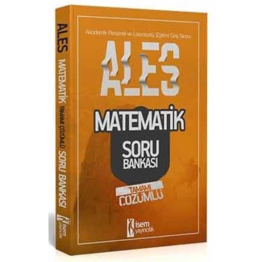 2020 ALES Matematik Sayısal Yetenek Tamamı Çözümlü Soru Bankası İsem Yayınları