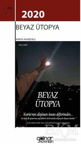 2020 Beyaz Ütopya - Gülnar Yayınları