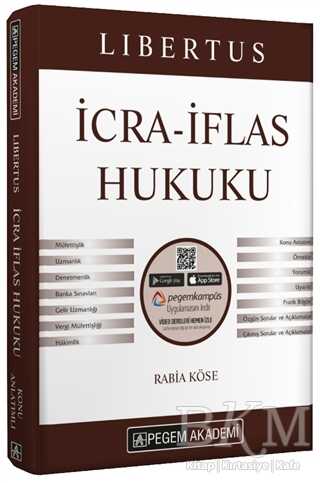 2020 KPSS A Grubu Libertus İcra İflas Hukuku Konu Anlatımı - Pegem Akademi Yayıncılık