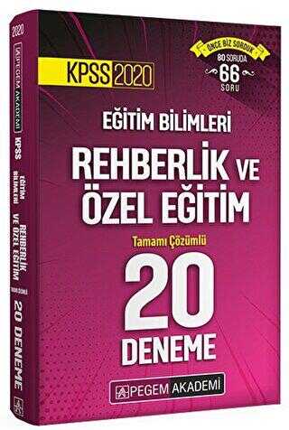 Pegem Akademi Yayıncılık KPSS 2020 Eğitim Bilimleri Rehberlik ve Özel Eğitim Tamamı Çözümlü 20 Deneme - Pegem Akademi Yayıncılık