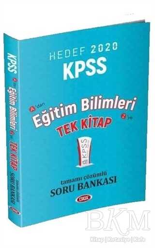 Data Yayınları 2020 KPSS Eğitim Bilimleri Tek Kitap Tamamı Çözümlü Soru Bankası - Data Yayınları