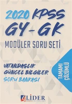 Lider Yayınları 2020 KPSS Genel Yetenek Genel Kültür Tamamı Çözümlü Modüler - Vatandaşlık Güncel Bilgiler Soru Bankası - 1