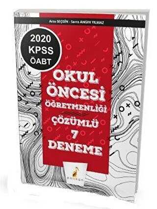 Pelikan Tıp Teknik Yayıncılık 2020 KPSS ÖABT Okul Öncesi Öğretmenliği 7 Çözümlü Deneme - Pelikan Tıp Teknik Yayıncılık