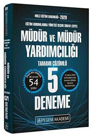 Pegem Akademi Yayıncılık 2020 MEB EKYS Müdür ve Müdür Yardımcılığı Tamamı Çözümlü 5 Deneme - Pegem Akademi Yayıncılık
