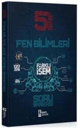 İSEM Yayıncılık 5. Sınıf Farklı İsem Fen Bilimleri Soru Bankası - İSEM Yayıncılık