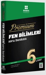 Başka Yayıncılık Premium 6. Sınıf Fen Bilimleri Soru Bankası - Başka Yayıncılık