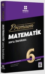 Başka Yayıncılık 2022 Premium 6. Sınıf Matematik Soru Bankası - Başka Yayıncılık