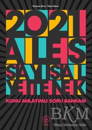 NSN Yayınevi 2021 ALES Sayısal Yetenek Konu Anlatımlı Soru Bankası - NSN Yayınevi