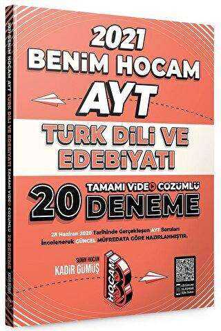 Benim Hocam Yayınları 2021 AYT Türk Dili ve Edebiyatı Tamamı Video Çözümlü 20 Deneme Sınavı