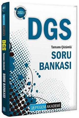 Pegem Akademi Yayıncılık 2021 DGS Tamamı Çözümlü Soru Bankası - Pegem Akademi Yayıncılık