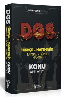 İSEM Yayıncılık DGS Türkçe Matematik Sayısal Sözel Mantık Konu Anlatımı - 1